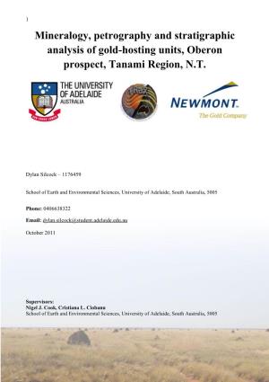 Mineralogy, Petrography and Stratigraphic Analysis of Gold-Hosting Units, Oberon Prospect, Tanami Region, N.T