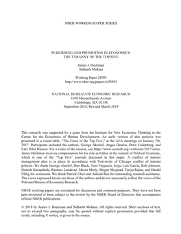 NBER WORKING PAPER SERIES PUBLISHING and PROMOTION in ECONOMICS: the TYRANNY of the TOP FIVE James J. Heckman Sidharth Moktan Wo