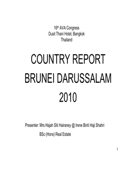 Country Report Brunei Darussalam 2010