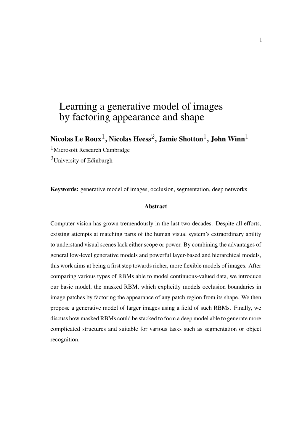 Learning a Generative Model of Images by Factoring Appearance and Shape