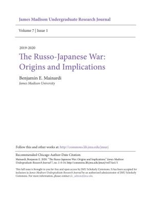 The Russo-Japanese War: Origins and Implications