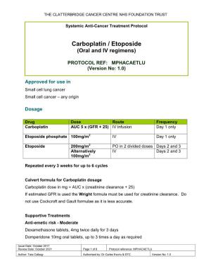 Carboplatin /Etoposide (Oral & IV Regimens)