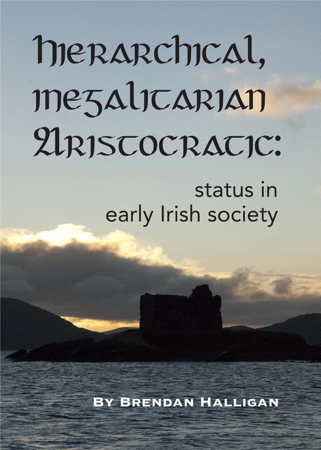 Status in Early Irish Society
