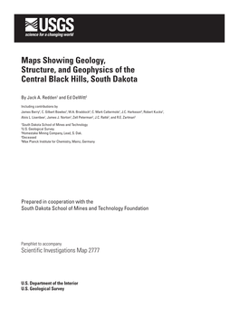 Maps Showing Geology, Structure, and Geophysics of the Central Black Hills, South Dakota