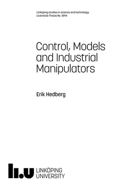 Control, Models and Industrial Manipulators