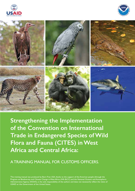 Strengthening the Implementation of the Convention on International Trade in Endangered Species of Wild Flora and Fauna (CITES) in West Africa and Central Africa