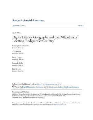 Digital Literary Geography and the Difficulties of Locating 'Redgauntlet Country' Christopher Donaldson Lancaster University