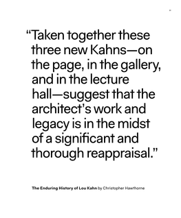 “ Taken Together These Three New Kahns—On the Page, in the Gallery