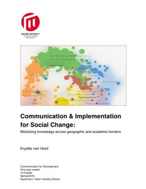 Communication & Implementation for Social Change