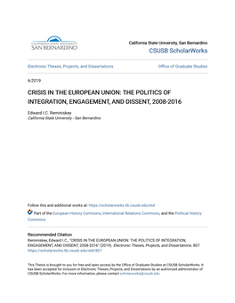 Crisis in the European Union: the Politics of Integration, Engagement, and Dissent, 2008-2016
