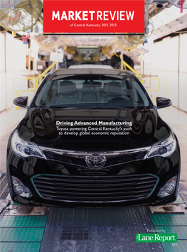 Driving Advanced Manufacturing Toyota Powering Central Kentucky’S Push to Develop Global Economic Reputation