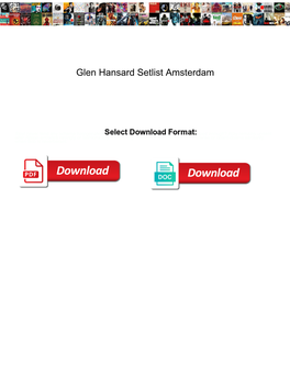 Glen Hansard Setlist Amsterdam