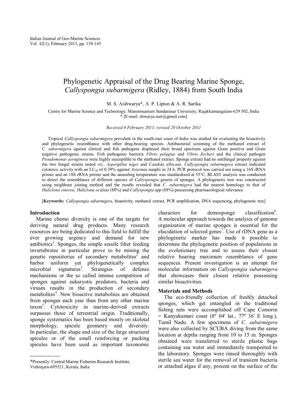 Phylogenetic Appraisal of the Drug Bearing Marine Sponge, Callyspongia Subarmigera (Ridley, 1884) from South India