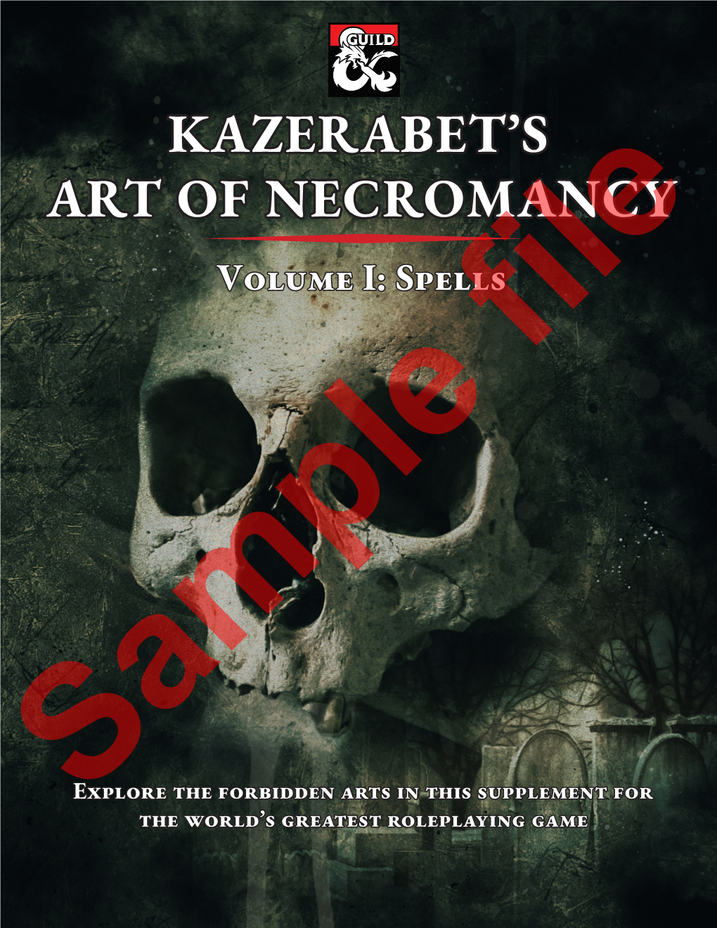 Kazerabet's Art of Necromancy