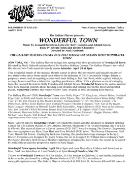 WONDERFUL TOWN Music by Leonard Bernstein, Lyrics by Betty Comden and Adolph Green, Book by Joseph Fields and Jerome Chodorov Directed by Mark Harborth