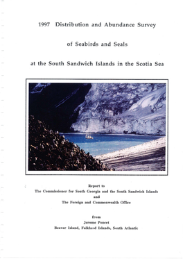 1997 Distribution and Abundance Survey of Seabirds and Seals at the South Sandwich Islands in the Scotia