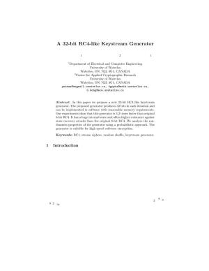 A 32-Bit RC4-Like Keystream Generator