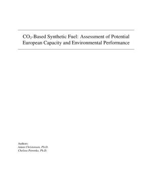 CO2-Based Synthetic Fuel: Assessment of Potential European Capacity and Environmental Performance