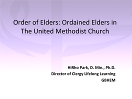 Order of Elders: Ordained Elders in the United Methodist Church