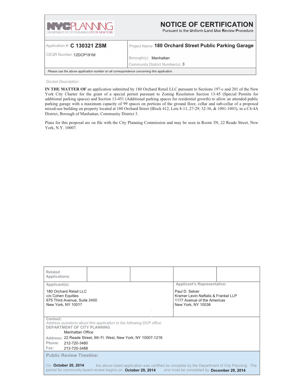 NOTICE of CERTIFICATION Pursuant to the Uniform Land Use Review Procedure