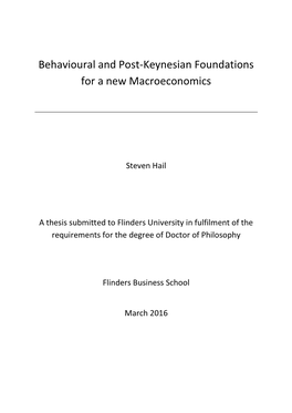 Behavioural and Post-Keynesian Foundations for a New Macroeconomics