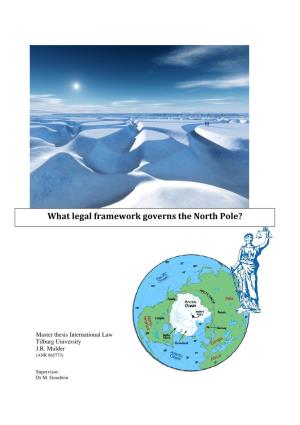 What Legal Framework Governs the North Pole?