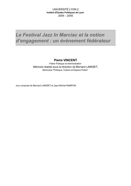 Le Festival Jazz in Marciac Et La Notion D'engagement