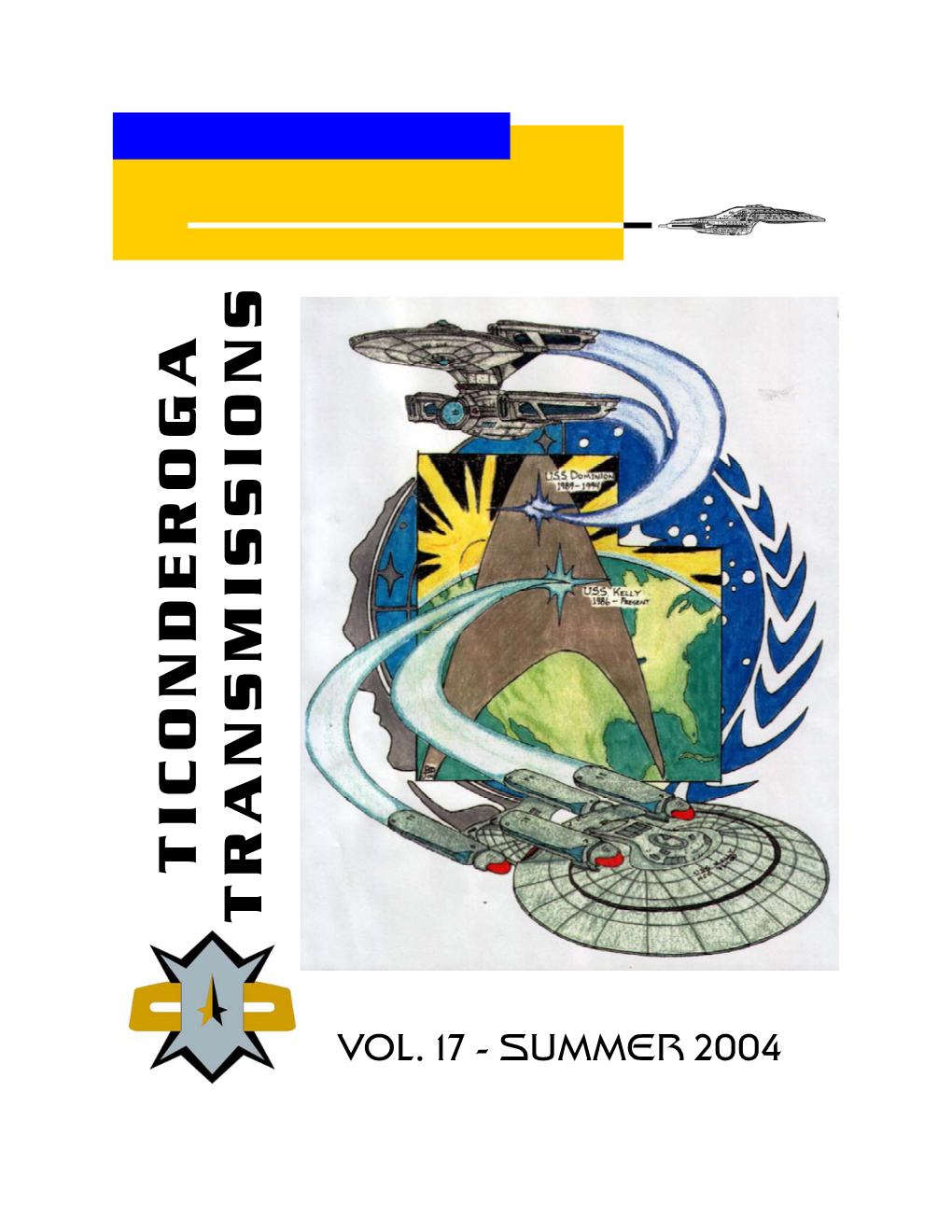 SUMMER 2004 TICONDEROGA TRANSMISSIONS VOLUME 17-Summer 2004