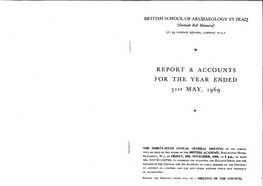 REPORT & ACCOUNTS for the YEAR ENDED 31St MAY, Rg6g