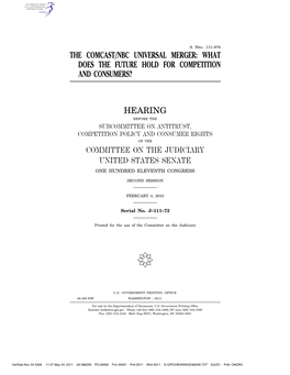 The Comcast/Nbc Universal Merger: What Does the Future Hold for Competition and Consumers?
