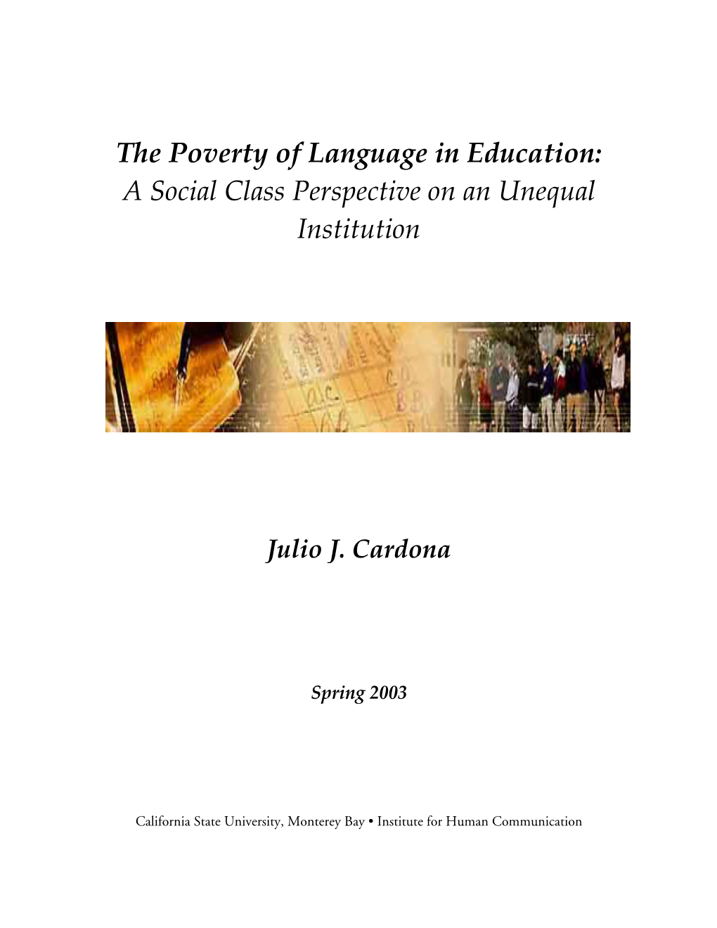 The Poverty of Language in Education: a Social Class Perspective on an Unequal Institution