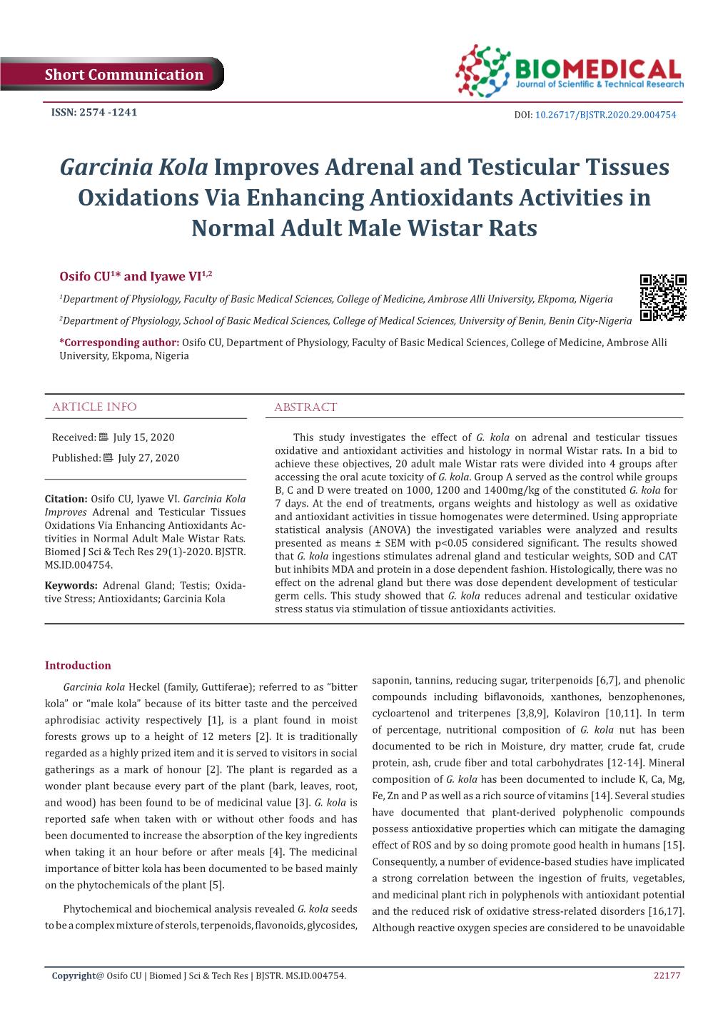 Garcinia Kola Improves Adrenal and Testicular Tissues Oxidations Via Enhancing Antioxidants Activities in Normal Adult Male Wistar Rats