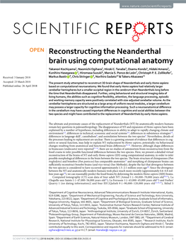 Reconstructing the Neanderthal Brain Using Computational Anatomy Takanori Kochiyama1, Naomichi Ogihara2, Hiroki C