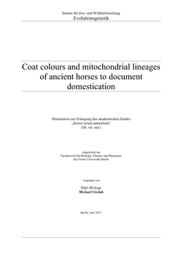 Coat Colours and Mitochondrial Lineages of Ancient Horses to Document Domestication