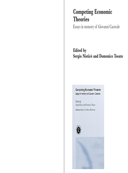 Competing Economic Theories: Essays in Memory of Giovanni Caravale