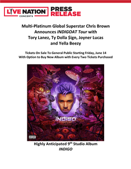 Multi-Platinum Global Superstar Chris Brown Announces INDIGOAT Tour with Tory Lanez, Ty Dolla $Ign, Joyner Lucas and Yella Beezy