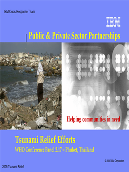 Public & Private Sector Partnerships Tsunami Relief Efforts