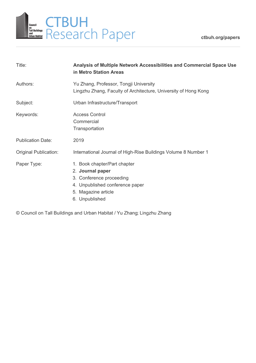 Title: Analysis of Multiple Network Accessibilities and Commercial Space Use in Metro Station Areas