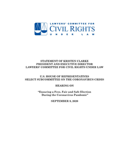 Statement of Kristen Clarke President and Executive Director Lawyers’ Committee for Civil Rights Under Law
