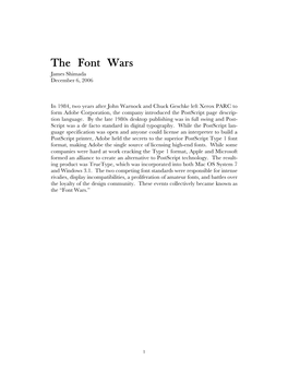 The Font Wars James Shimada December 6, 2006