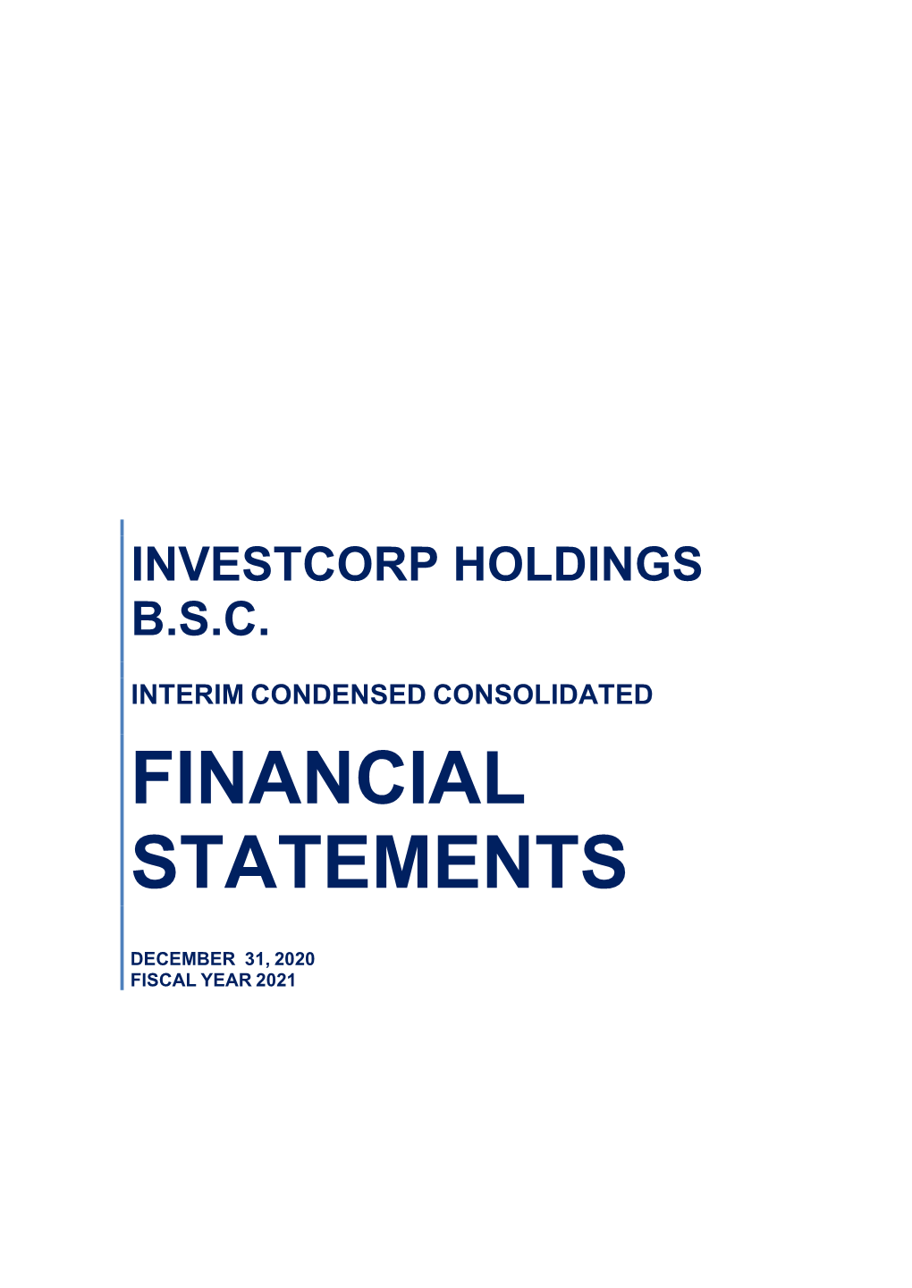 Investcorp Holdings B.S.C. Financial Statements