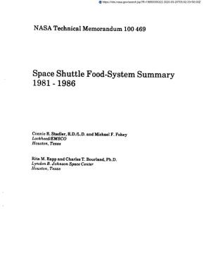 Space Shuttle Food-System Summary 1981 - 1986