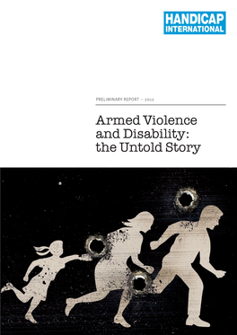 Armed Violence and Disability: the Untold Story About Handicap International