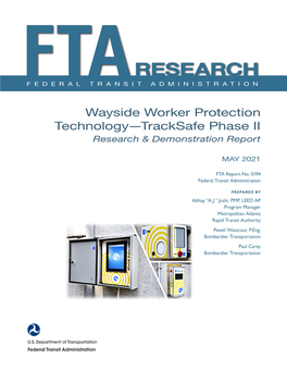 Wayside Worker Protection Technology—Tracksafe Phase II Research & Demonstration Report