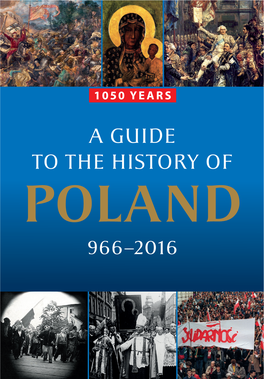 A Guide to the History of Poland 966–2016