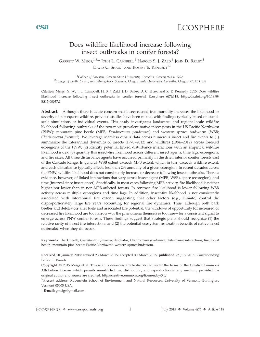 Does Wildfire Likelihood Increase Following Insect Outbreaks in Conifer Forests? 1,3, 1 1 1 GARRETT W