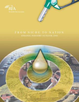 From Niche to Nation Ethanol Industry Outlook 2006 Board of Directors