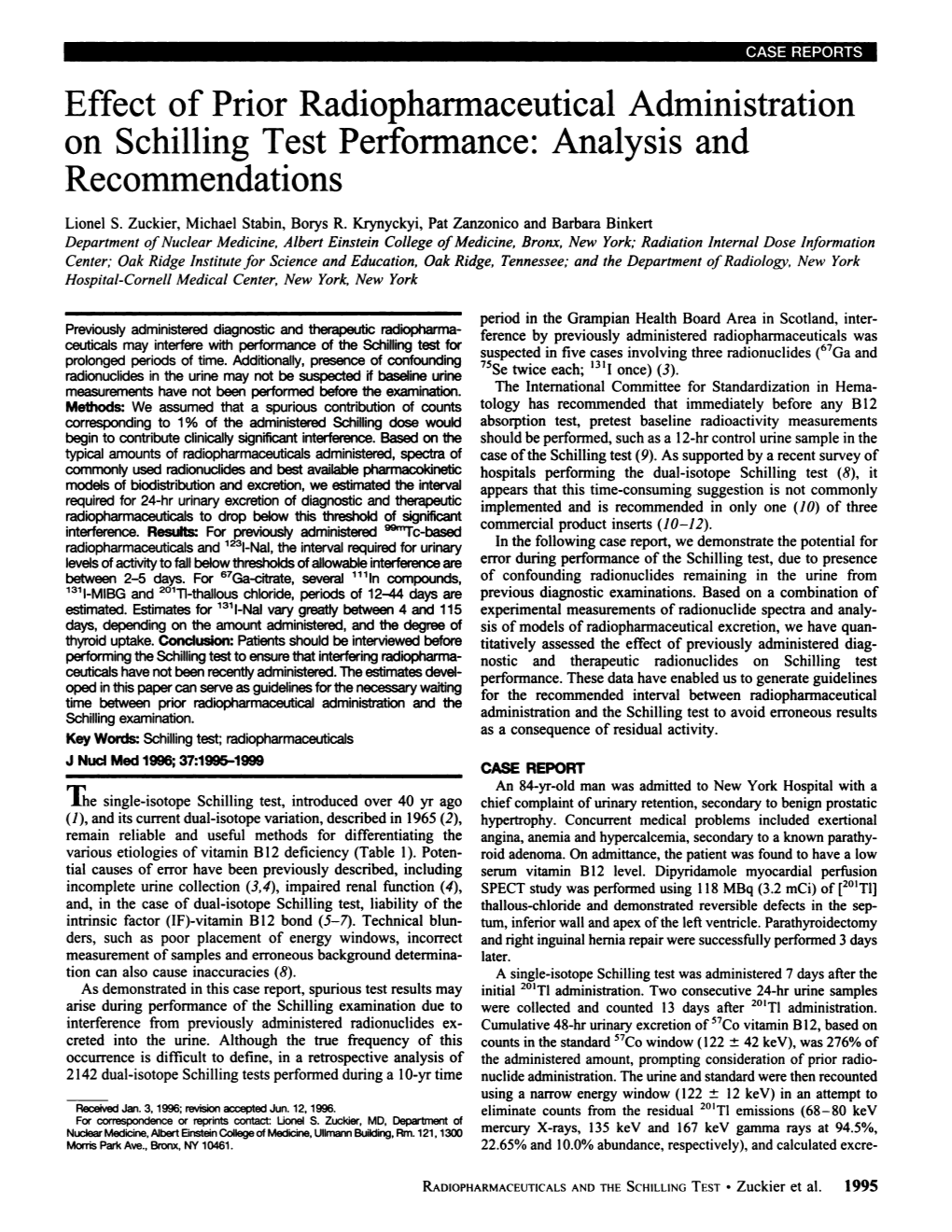 Effect of Prior Radiopharmaceutical Administration on Schilling Test Performance: Analysis and Recommendations