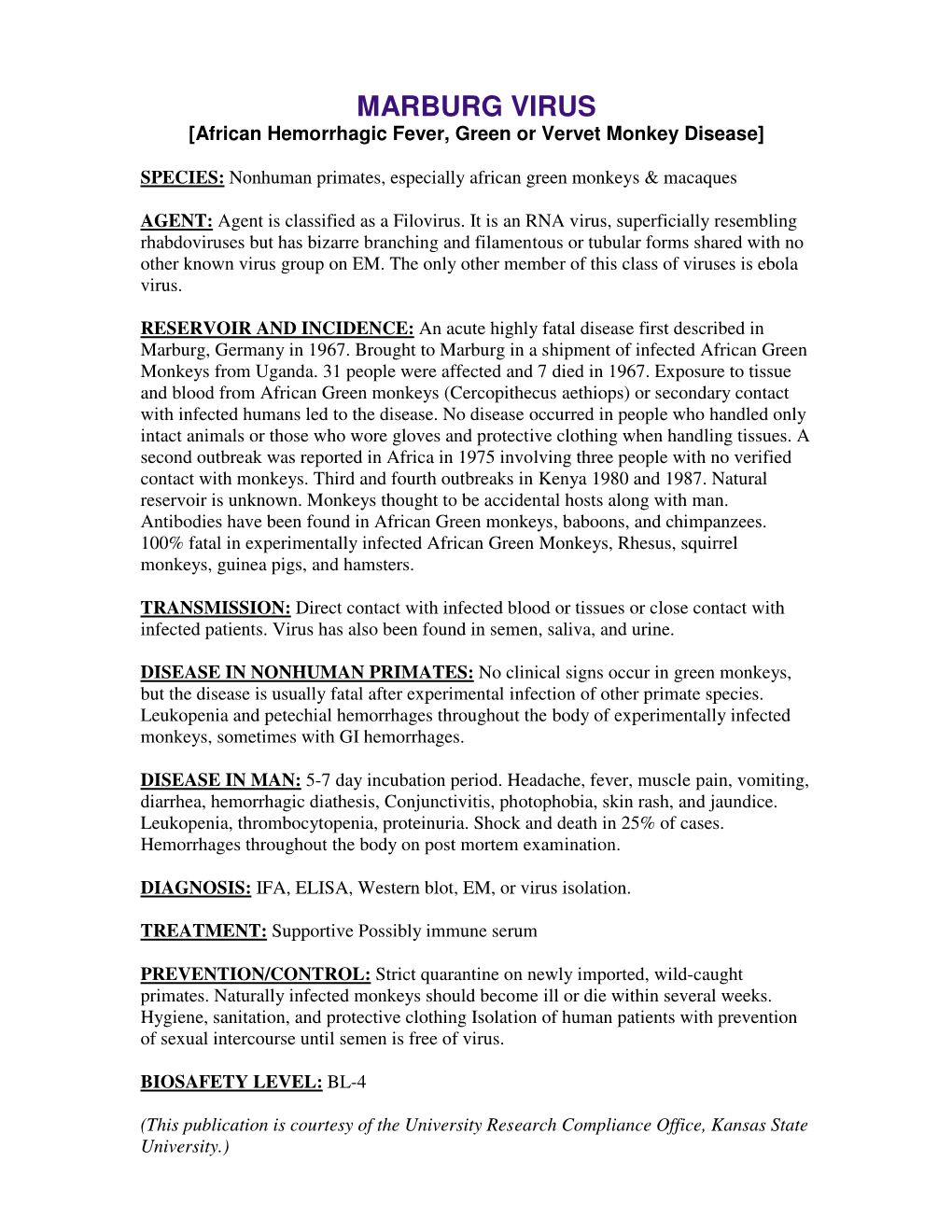 MARBURG VIRUS [African Hemorrhagic Fever, Green Or Vervet Monkey Disease]