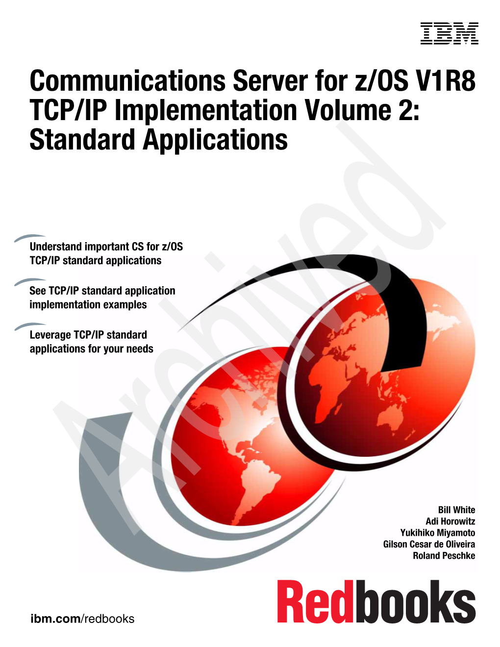 CS for Z/OS V1R8 TCP/IP Implementation